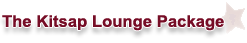 The Kitsap Cocktail Lounge Package